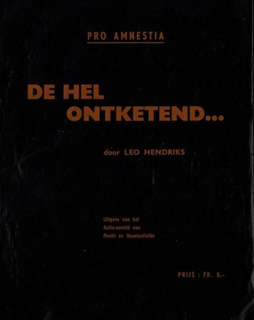 De hel ontketend ... Leo Hendriks beschikbaar voor biedingen