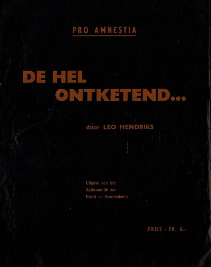 De hel ontketend ... Leo Hendriks, Boeken, Geschiedenis | Stad en Regio, Gelezen, Ophalen of Verzenden