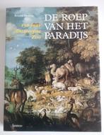 De roep van het paradijs, 150 jaar Antwerpse Zoo , Ophalen of Verzenden, Zo goed als nieuw