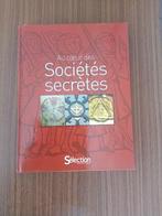 Au cœur des sociétés secrètes, Ophalen of Verzenden, Gelezen, Spiritualiteit algemeen, Overige typen