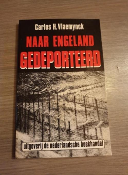 (1940-1945 IEPER COLLABORATIE) Naar Engeland gedeporteerd., Livres, Guerre & Militaire, Utilisé, Enlèvement ou Envoi