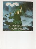 KAYAK - Ruthless Queen - Ivory Dance, CD & DVD, 7 pouces, Utilisé, Enlèvement ou Envoi, Single