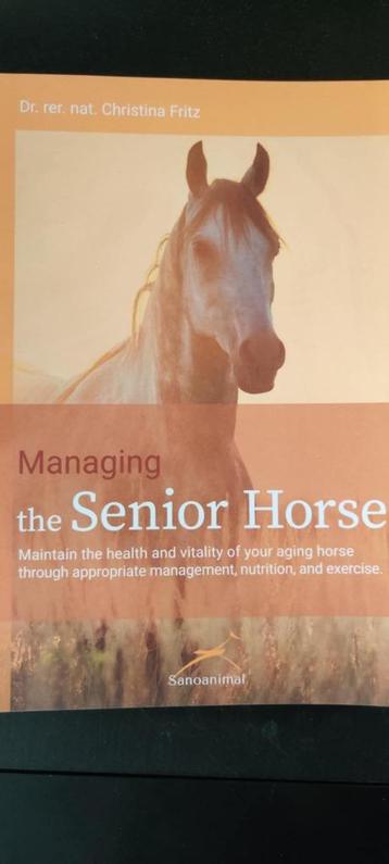 Managing the senior horse beschikbaar voor biedingen