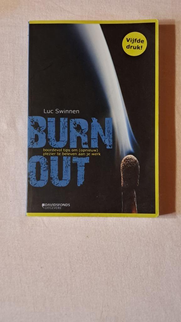Burn out luc swinnen, Boeken, Psychologie, Ophalen of Verzenden