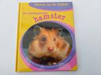 Nieuwsgierige hamster (Dieren in de kijker), Boeken, Jongen of Meisje, Ophalen of Verzenden, Zo goed als nieuw