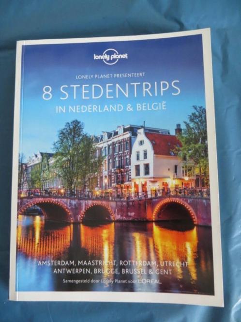 Lonely Planet 8 stedentrips in Nederland & Belgie, Livres, Guides touristiques, Utilisé, Guide des hôtels ou restaurants, Benelux