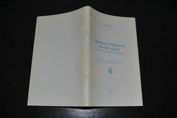 MONTELLIER Quatorze chansons du XVè siècle Archives Namur beschikbaar voor biedingen