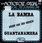 Vinyl, 7"    /    Xavier Van Den Broeck – La Bamba / Quantan, CD & DVD, Autres formats, Enlèvement ou Envoi