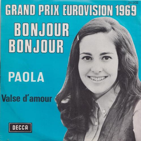 Paola – Bonjour Bonjour / Valse d’amour – Single, CD & DVD, Vinyles Singles, Utilisé, Single, Pop, 7 pouces, Enlèvement ou Envoi