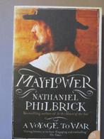 Mayflower: A Voyage to War - Nathaniel Philbrick, Ophalen of Verzenden, 17e en 18e eeuw, Gelezen, Noord-Amerika