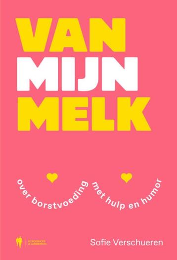 Van Mijn Melk - Sofie Verschueren - over borstvoeding beschikbaar voor biedingen