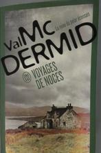 Livre de Poche Thriller de Val Mc Dermit ''Voyages de Noces', Val McDermid, Enlèvement, Neuf