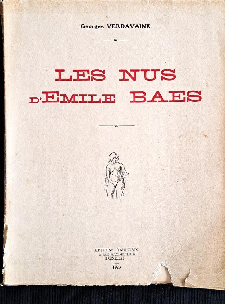 "les Nus d'Emile Baes uit 1923 door Georges Verdavaine, Boeken, Kunst en Cultuur | Beeldend, Gelezen, Schilder- en Tekenkunst