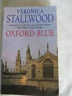 Veronica STALLWOOD - Oxford Blue - thriller - anglais, Comme neuf, Stallwood, Enlèvement ou Envoi, Fiction