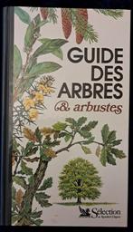 Guide des arbres et arbustes Reader's Digest, 1986, Enlèvement ou Envoi