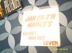 Jan En Z'n Harry's – Geniet Van Het Leven/vinyl singel zgst, Cd's en Dvd's, Vinyl | Nederlandstalig, Ophalen of Verzenden, Zo goed als nieuw