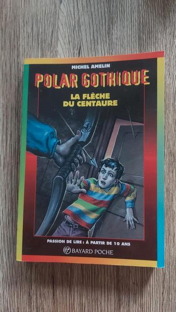  Polar gothique – Michel Amelin (Bayard Éditions, 1998)  beschikbaar voor biedingen