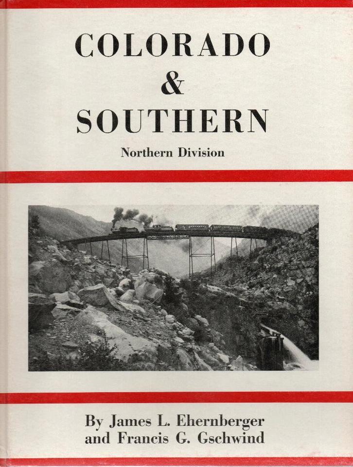 COLORADO & SOUTHERN - NORTHERN DIVISION, Livres, Transport, Utilisé, Train, Enlèvement ou Envoi