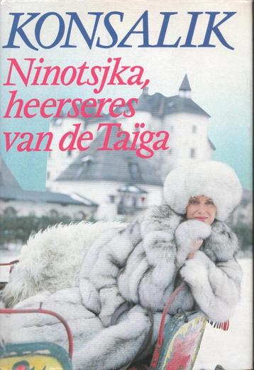 NINOTSJKA, HEERSERES VAN DE TAÏGA - HEINZ G. KONSALIK beschikbaar voor biedingen