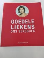 Goedele Liekens - Ons seksboek, Livres, Science, Comme neuf, Enlèvement ou Envoi, Goedele Liekens
