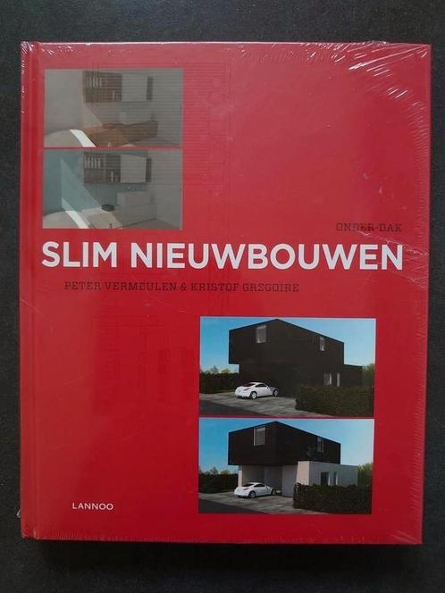 Slim nieuwbouwen - Peter Vermeulen & Kristof Gregoire -NIEUW, Boeken, Kunst en Cultuur | Architectuur, Nieuw, Architectuur algemeen