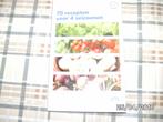 Een boek met 70 recepten voor de vier seizoenen, Ophalen of Verzenden, Nieuw, Europa, Overige typen