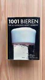 Bier boek: 1001 bieren die je geproefd moet hebben, Adrian Tierney-Jones, Ophalen of Verzenden, Zo goed als nieuw, Overige onderwerpen