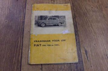 Vraagbaak Fiat 1300, 1500, 1500L vanaf 1961