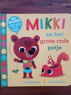 Geluidenboek mikki en het grote rode potje, Boeken, Kinderboeken | Baby's en Peuters, Ophalen of Verzenden, Zo goed als nieuw