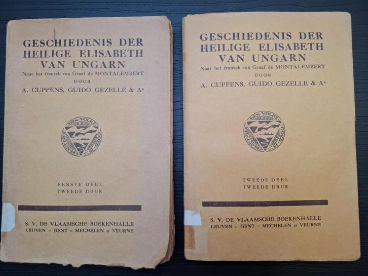 Guido Gezelle e.a. Geschiedenis Elisabeth van Ungarn 2 delen, Antiek en Kunst, Antiek | Boeken en Manuscripten, Ophalen of Verzenden