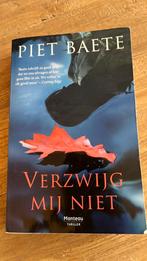 Verzwijg mij niet - Piet Baete, Boeken, Ophalen, Gelezen