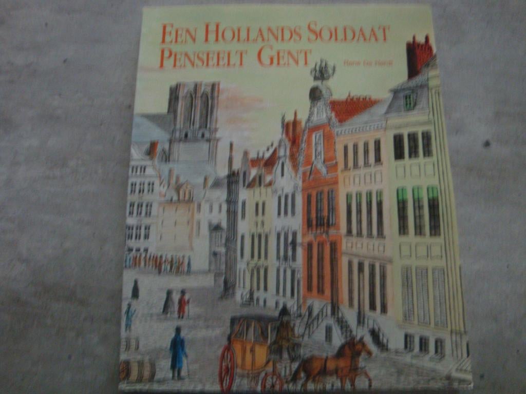 EEN HOLLANDS SOLDAAT PENSEELT GENT, Livres, Enlèvement ou Envoi, Utilisé