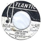 Northern soul 45: Judy Clay – Greatest Love, Gebruikt, 7 inch, Single, Ophalen of Verzenden