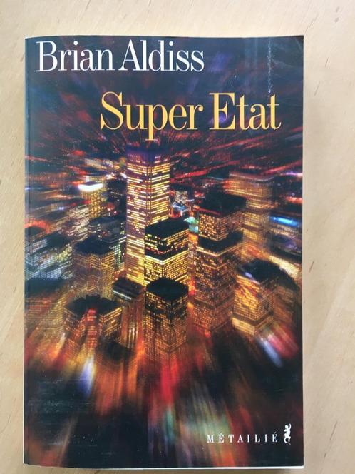 Super Etat - Brian Aldiss, Livres, Science-fiction, Comme neuf, Enlèvement ou Envoi