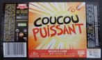 Étiquette de bière Coucou Puissant Brasserie De La Senne 8o3, Utilisé, Enlèvement ou Envoi