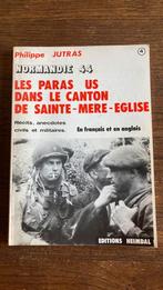 Amerikaanse parachutisten in het kanton Sainte-Mere-Eglise, Ophalen of Verzenden, Philippe Jutras, Algemeen, Tweede Wereldoorlog