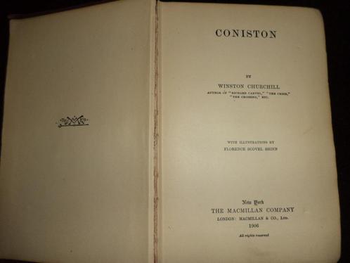 1906 Coniston Winston Churchill New York The Macmillan Comp., Boeken, Politiek en Maatschappij, Ophalen of Verzenden