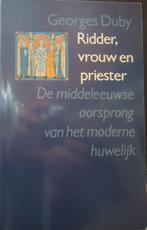 Ridder, vrouw en priester. De middeleeuwse oorsprong van het, Boeken, Ophalen of Verzenden