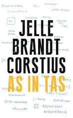 Te Koop Boek AS IN TAS Jelle Brandt Corstius, Boeken, Romans, Ophalen of Verzenden, Zo goed als nieuw, Jelle Brandt Corstius