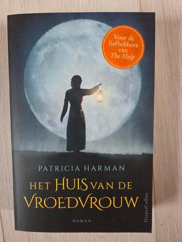 Patricia Harman - Het huis van de vroedvrouw, Enlèvement ou Envoi, Comme neuf, Patricia Harman