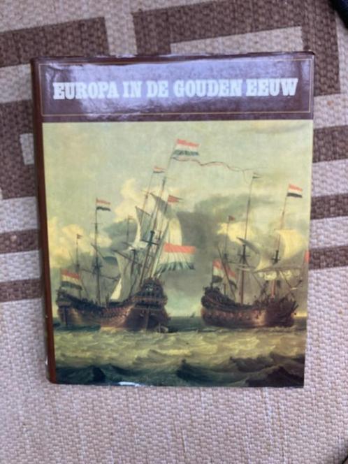 Europa in de gouden eeuw, Boeken, Geschiedenis | Wereld, Zo goed als nieuw, Europa, 17e en 18e eeuw, Ophalen of Verzenden