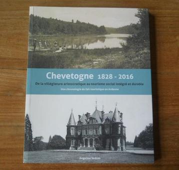 Chevetogne 1828 - 2016 - Ciney Ardenne Condroz Ardenne