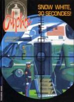 Alpha tome 7 : Snow White, 30 secondes !, Ophalen, Zo goed als nieuw