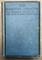 The Furniture Collector - English Styles [17th/18th Century], Gelezen, Ophalen of Verzenden, Edward W. Gregory, Overige onderwerpen