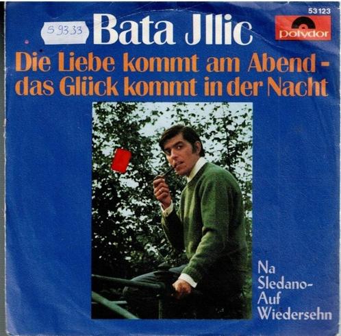 Vinyl, 7"   -   Bata Illic – Die Liebe Kommt Am Abend - Das, Cd's en Dvd's, Vinyl | Overige Vinyl, Overige formaten, Ophalen of Verzenden