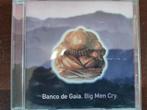 CD : BANCO DE GAIA - GRANDS HOMMES CRY, Comme neuf, Enlèvement ou Envoi