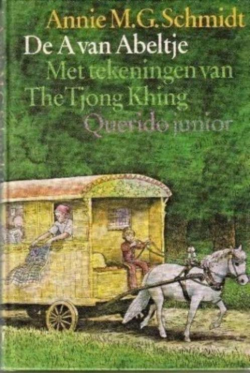 De A van Abeltje - Annie M.G. Schmidt (1981), Boeken, Kinderboeken | Jeugd | onder 10 jaar, Ophalen of Verzenden