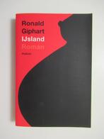 ronald giphart.....ijsland, Boeken, Ophalen of Verzenden, Nieuw