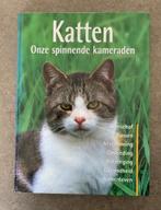 Katten, onze spinnende kameraden, hardcover, Boeken, Dieren en Huisdieren, Ophalen of Verzenden, Zo goed als nieuw, Katten