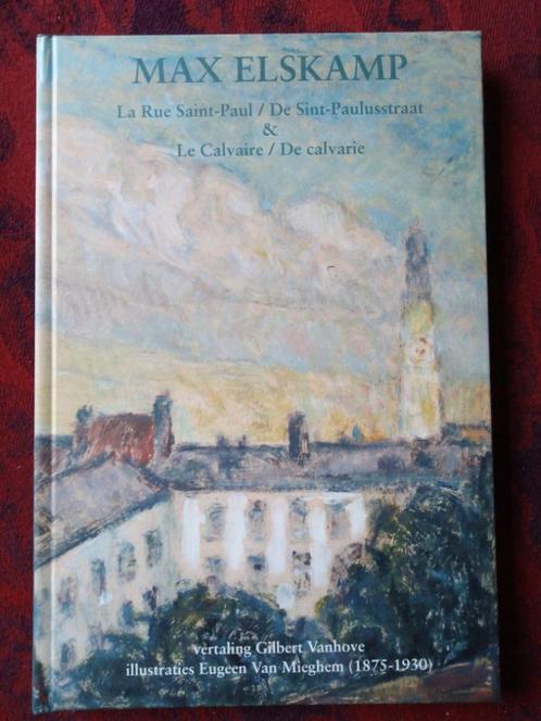 Boek: Max Elskamp, De Sint-Paulusstraat...Van Mieghem NIEUW, Boeken, Kunst en Cultuur | Beeldend, Nieuw, Overige onderwerpen, Ophalen of Verzenden